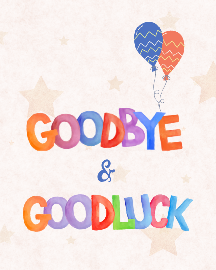 goodbye-and-goodluck