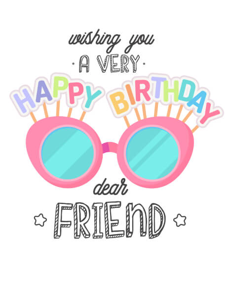 Happy birthday dear friend glasses card