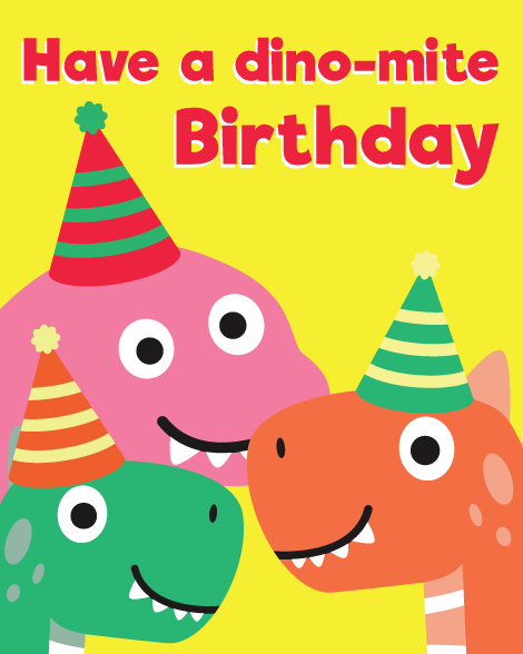 Have a dino mite birthday card