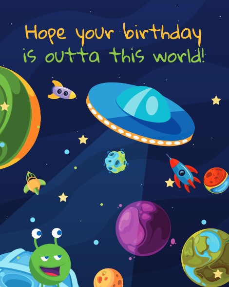 Outta this world alien birthday card